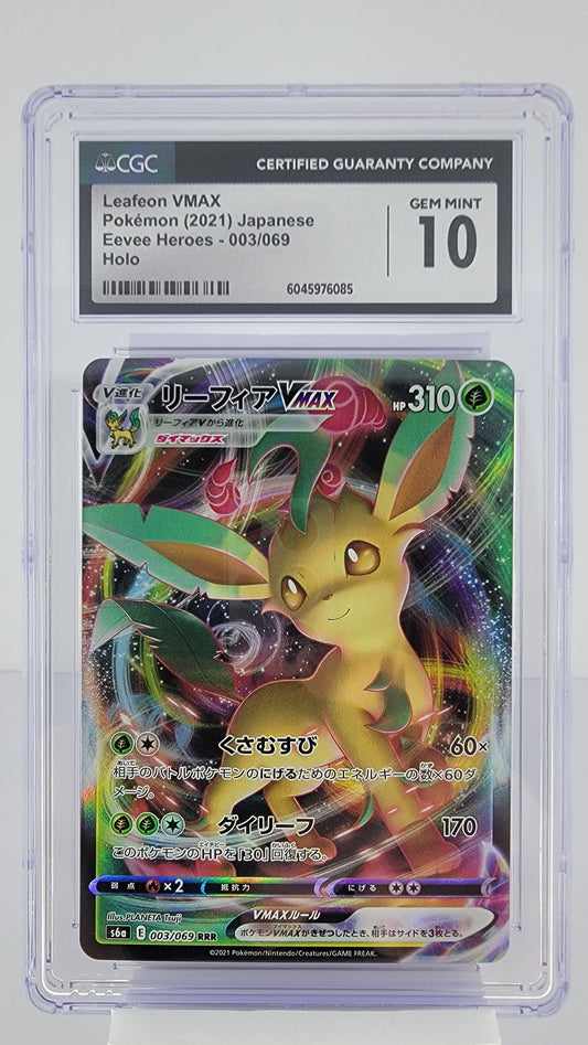 Leafeon VMAX 003/069 S6a: Eevee Heroes Holo (Japanese) CGC Gem Mint 10